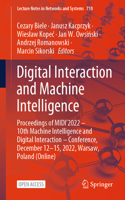 Digital Interaction and Machine Intelligence