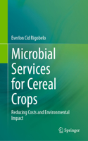 Microbial Services for Cereal Crops