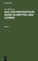 Das Urchristenthum, seine Schriften und Lehren: (German)