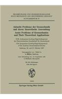 Aktuelle Probleme Der Geomechanik Und Deren Theoretische Anwendung / Acute Problems of Geomechanics and Their Theoretical Applications