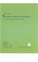 Secondary Pollen Presentation