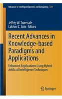 Recent Advances in Knowledge-Based Paradigms and Applications