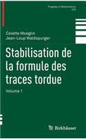 Stabilisation de la Formule Des Traces Tordue