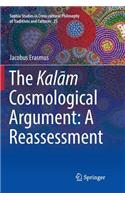 Kalām Cosmological Argument: A Reassessment