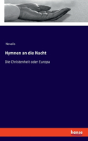 Hymnen an die Nacht: Die Christenheit oder Europa