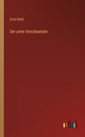 Der arme Verschwender