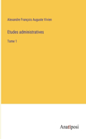 Etudes administratives