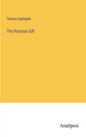 Precious Gift