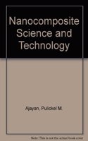 Nanocomposite Science and Technology