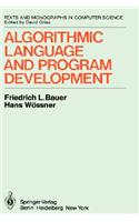 Algorithmic Language and Program Development