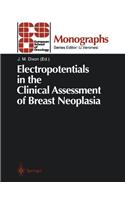 Electropotentials in the Clinical Assessment of Breast Neoplasia