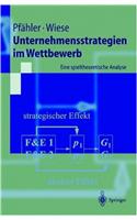 Unternehmensstrategien Im Wettbewerb: Eine Spieltheoretische Analyse