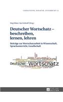 Deutscher Wortschatz - beschreiben, lernen, lehren