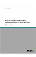 Formen verschleierter Gewalt im nationalsozialistischen Sprachgebrauch