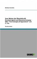 Zwei Weisen der Übereinkunft: Einstimmigkeit und Übereinstimmung - Über "Two Concepts of Agreement" von C. List(German)