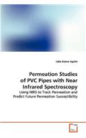 Permeation Studies of PVC Pipes with Near Infrared Spectroscopy