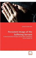 Persistent Image of the Suffering Servant
