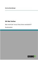 Stil des Tacitus: Was macht den Tacitus-Text schwer verständlich?(German)