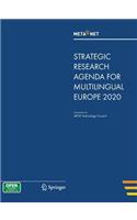 Meta-Net Strategic Research Agenda for Multilingual Europe 2020