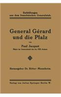 General Gérard Und Die Pfalz