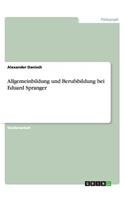 Allgemeinbildung und Berufsbildung bei Eduard Spranger