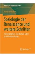 Soziologie Der Renaissance Und Weitere Schriften