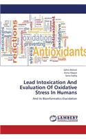Lead Intoxication And Evaluation Of Oxidative Stress In Humans