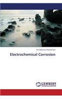 Electrochemical Corrosion