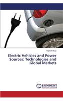 Electric Vehicles and Power Sources: Technologies and Global Markets