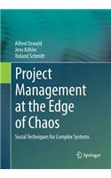Project Management at the Edge of Chaos
