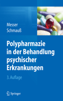 Polypharmazie in Der Behandlung Psychischer Erkrankungen