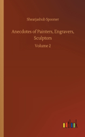Anecdotes of Painters, Engravers, Sculptors