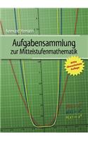 Aufgabensammlung zur Mittelstufenmathematik