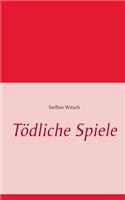Tödliche Spiele: (German)