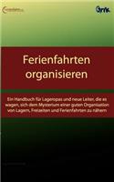 Ferienfahrten organisieren