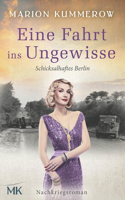 Fahrt ins Ungewisse