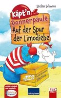 Kapt'n Donnerpaule - Auf der Spur der Limodiebe | Kinderbuch ab 8 Jahren inkl. Horbuch, von Stiftung Lesen empfohlen!