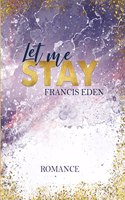Let me Stay