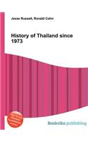 History of Thailand Since 1973