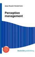 Perception Management