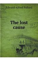 The lost cause: (English)