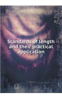 Standards of Length and Their Practical Application