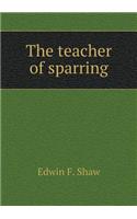 The Teacher of Sparring
