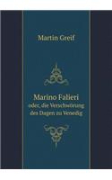 Marino Falieri Oder, Die Verschwörung Des Dagen Zu Venedig