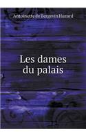 Les dames du palais