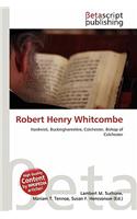 Robert Henry Whitcombe: (English)