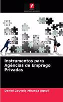 Instrumentos para Agências de Emprego Privadas