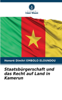 Staatsbürgerschaft und das Recht auf Land in Kamerun