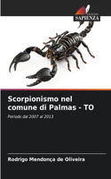 Scorpionismo nel comune di Palmas - TO