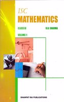ISC Mathematics Class XI (Volume-I and Volume-II)